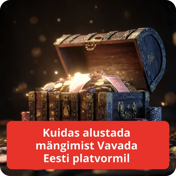 Kuidas alustada mängimist Vavada Eesti platvormil
